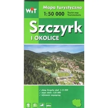 Cestování Mapa turystyczna - Szczyrk i okolice WIT - Praca zbiorowa
