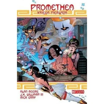 Komiks pro dospělé Promethea - Praca zbiorowa