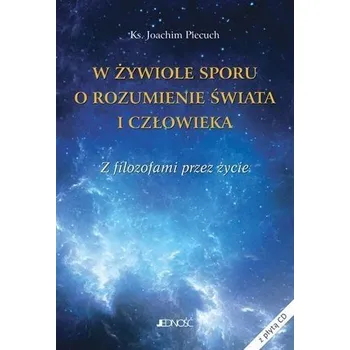 W żywiole sporu o rozumienie świata i człowieka - Robert Warchoł