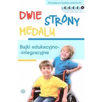 Pohádka Dwie strony medalu - Praca zbiorowa