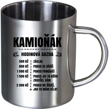 Nerezový hrnek Hodinová sazba - kamioňák
