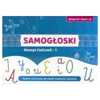 Samogłoski - Zeszyt ćwiczeń 1 - Agnieszka Bala