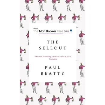 Beletrie pro dospělé The Sellout - Paul Beatty