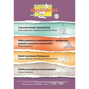 Matematika Miniatury matematyczne 67 - Anna Gołębiewska, Magdalena Wysokińska-Pliszka, W