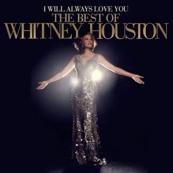 Zahraniční hudba I Will Always Love You: The best Of Whitney Houston - Whitney Houston [2LP]
