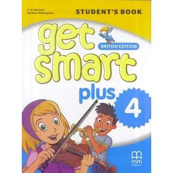 Cizí jazyk Get Smart Plus 4 SB MM PUBLICATIONS - H. Q. Mitchell, Marileni Malkogianni