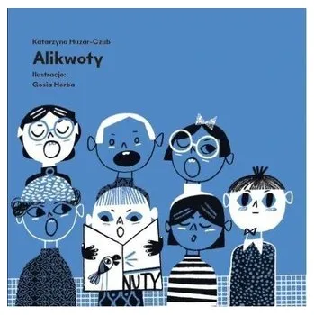 Alikwoty - Katarzyna Huzar-Czub