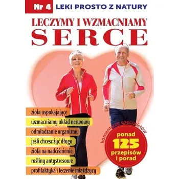 Leczymy i wzmacniamy serce - Władimir Wiszniew, Lidia Diakonowa