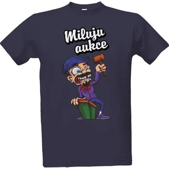 Tričko s potiskem Miluju aukce pánské