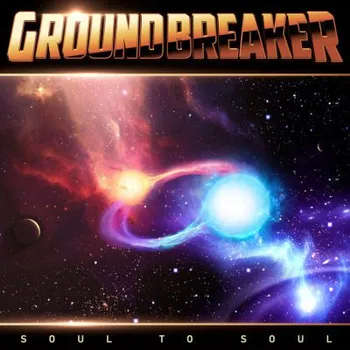 Zahraniční hudba Groundbreaker - Soul To Soul (CD, FRCD1169)