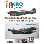 Aerospeciál 10: Stíhačky Curtiss P-40E…