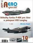 Aerospeciál 10: Stíhačky Curtiss P-40E…