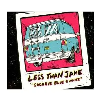 Zahraniční hudba CD/DVD Less Than Jake: Goodbye Blue & White 2008 CD + DVD