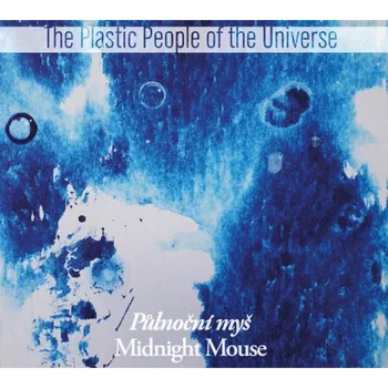 Česká hudba Plastic People Of The Universe : Půlnoční myš CD