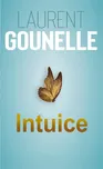 Intuice - Laurent Gounelle (2021, pevná)