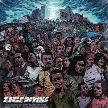 Zahraniční hudba CD I Self Devine: The Sound Of Low Class Amerika 2012