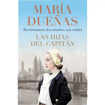 Umění Captain's Daughters Las hijas del Capitan (Spanish edition) – Maria Duenas (ES)