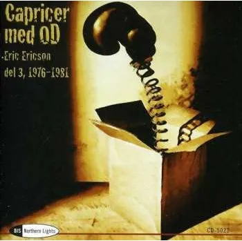Zahraniční hudba CD Orphei Drängar: Capricer Med OD, Eric Ericson Del 3, 1976-1981 2003