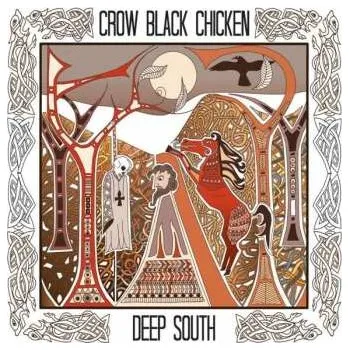 Zahraniční hudba CD Crow Black Chicken: Deep South 2017