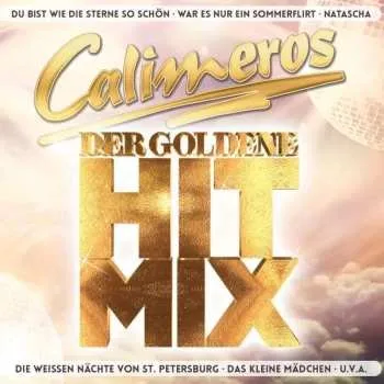 Zahraniční hudba 2CD Calimeros: Der Goldene Hitmix 2021