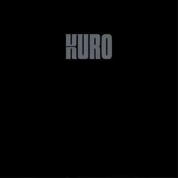 Zahraniční hudba CD Kuro: Kuro 2016