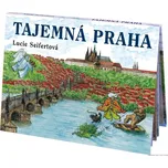 Tajemná Praha - Lucie Seifertová (2005)