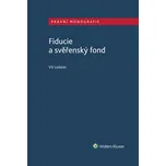 Fiducie a svěřenský fond - Vít Lederer…