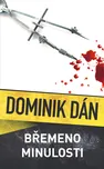 Břemeno minulosti - Dominik Dán (2021,…