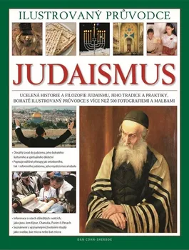 Ilustrovaný průvodce: Judaismus - Dan Cohn-Sherbok (2021, pevná)