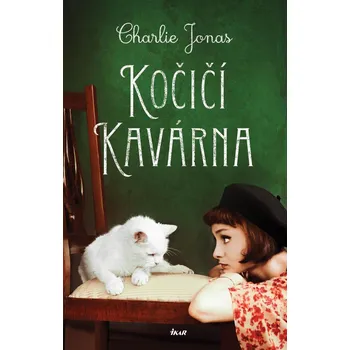 Kočičí kavárna - Charlie Jonas (2021, pevná)