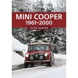 Mini Cooper 1961-2000 - Peter Barker [EN] (2021, brožovaná)