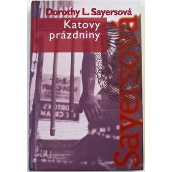 Katovy prázdniny - Dorothy L. Sayers