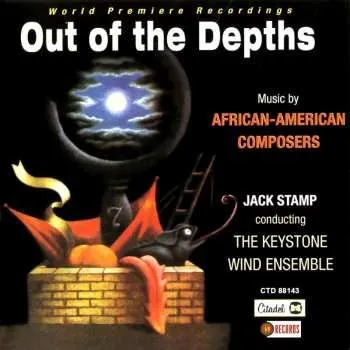 Zahraniční hudba CD Adolphus Hailstork: Keystone Wind Ensemble - Out Of The Depths (music By African American Composers) 2023