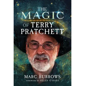 Magic of Terry Pratchett - Burrows, Marc
