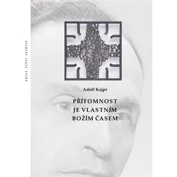 Refugium Velehrad-Roma Přítomnost je vlastním Božím časem