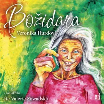 Božidara - Veronika Hurdová (čte Valérie Zawadská) 2x CDmp3