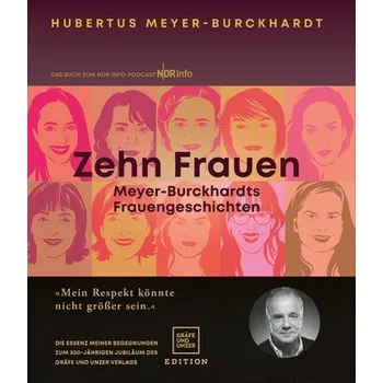 Zehn Frauen - Meyer-Burckhardt, Hubertus