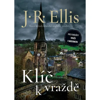 Klíč k vraždě (2) - J. R. Ellis