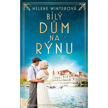 Kniha Bílý dům na Rýnu - Helene Winterová (E-Kniha)
