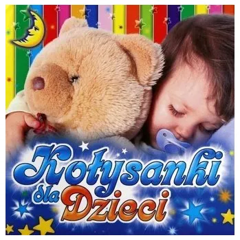 Cizí jazyk Kołysanki dla dzieci CD - praca zbiorowa