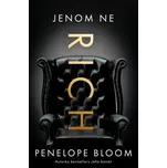 Jenom ne Rich - Penelope Bloom (2023,…