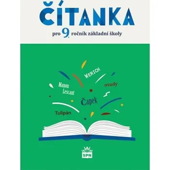 Český jazyk Čítanka pro 9. ročník základní školy - Josef Soukal (2019, pevná)