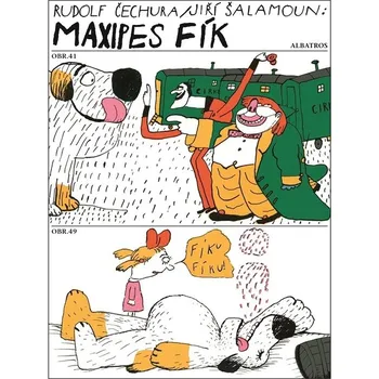 Maxipes Fík - Rudolf Čechura, Jiří…