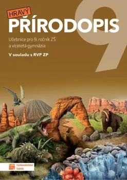 Přírodověda Hravý přírodopis 9: učebnice - Nakladatelství Taktik (2022, brožovaná) 