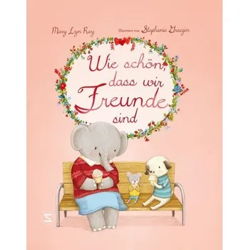 První čtění Wie schön, dass wir Freunde sind - Ray, Mary