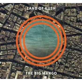 Zahraniční hudba CD Land Of Kush: The Big Mango 2013