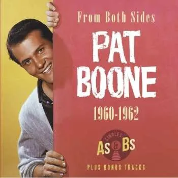 Zahraniční hudba CD Pat Boone: From Both Sides 1960 - 1962 2016