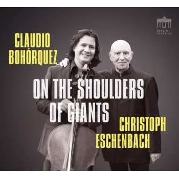 Zahraniční hudba CD Franz Schubert: Claudio Bohorquez - On The Shoulders Of Giants 2023