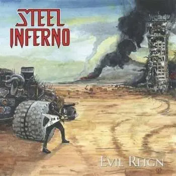 Zahraniční hudba LP Steel Inferno: Evil Reign 2022