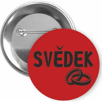 ON-DESIGN Placka s motivem Svědek Barva: červená, Barva potisku: černá, Typ buttonu: špendlík